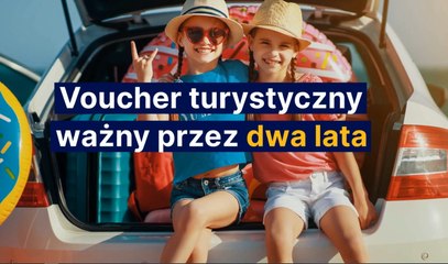 Voucher turystyczny ważny przez dwa lata