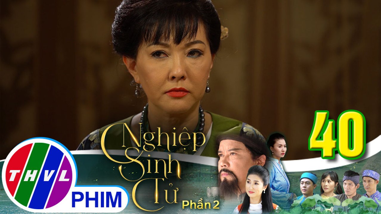 Nghiệp sinh tử - Phần 2 | Tập 40[5]: Bà Cả tức giận khi bị bà Ba cạnh khóe chuyện chưa có cháu