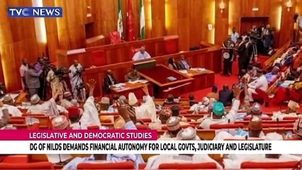 DFG of NILDS demands financial autonomy for local govts, judiciary and legislature
