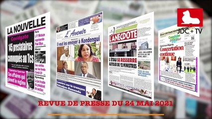 REVUE DE PRESSE CAMEROUNAISE DU 24 MAI 2021