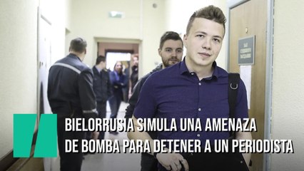 Bielorrusia simula en un avión una amenaza de bomba para detener a un periodista