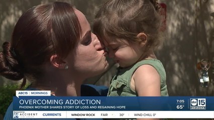 Phoenix mother shares story of overcoming addiction