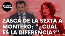 El zasca de Iñaki López a la portavoz del Gobierno María Jesús Montero: “¿Cuál es la diferencia?”