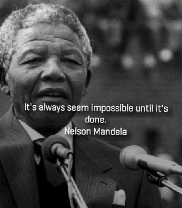 | Worth Watching | Great Quote By Nelson Mandela |
