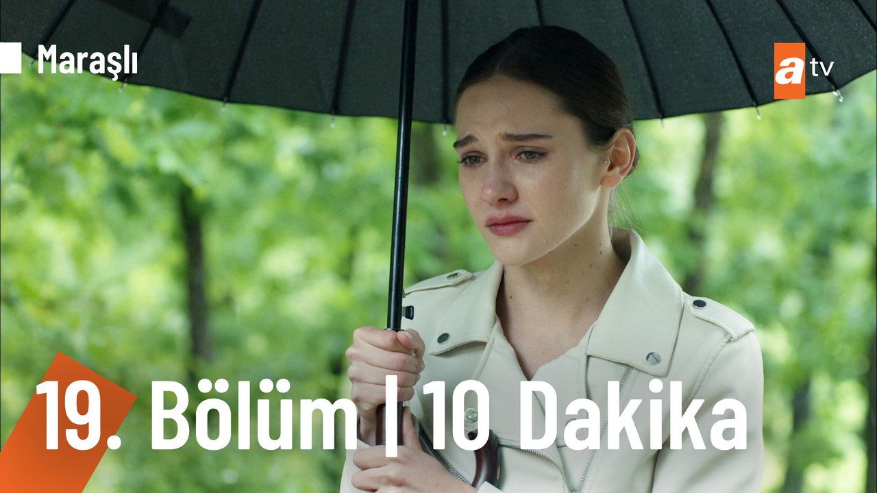 Maraşlı 19. Bölüm | İlk 10 Dakika