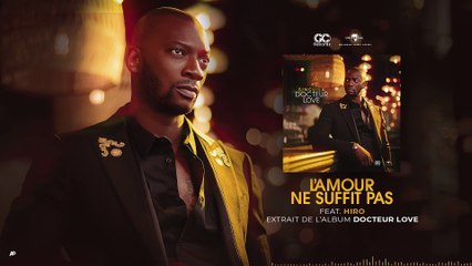Singuila - L'amour ne suffit pas