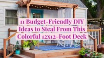 11 Budget-Friendly DIY Ideas to Steal From This Colorful 12x12-Foot Deck