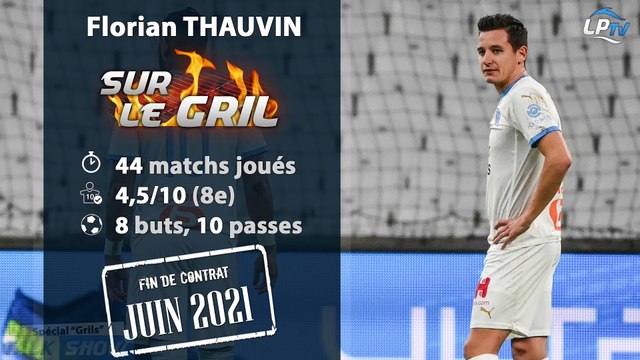 OM : Florian Thauvin sur le gril !