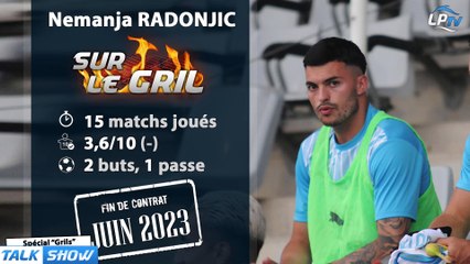 OM : Nemanja Radonjic sur le gril !