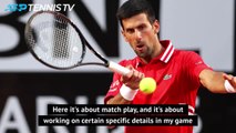 Djokovic utilising home-court advantage to peak for Paris