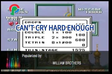 William Brothers Can't Cry Hard Enough Karaoke
