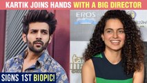 Kartik Aaryan To Work With A Director Who Worked With Kangana Ranaut