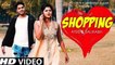Shopping ( Official Video )  Atul  Sourav  Valentine Day New Song 2019  Haryanvi Songs Haryanvi