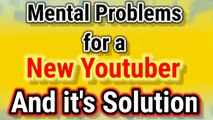 Are you facing difficulties as a New Youtuber ? | Solution is here | Motivation for new youtubers