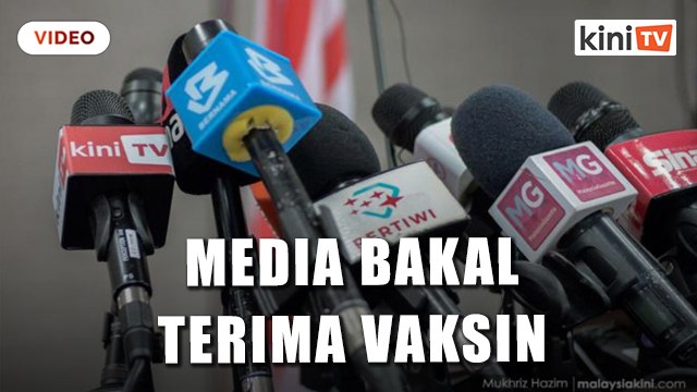 Seramai 5,867 petugas media akan dapat vaksin secepat mungkin - KJ