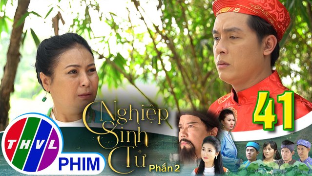 Nghiệp sinh tử - Phần 2 | Tập 41[2]: Bà Ba nhanh trí yêu cầu Phúc Điền thế vai anh trai đi rước dâu