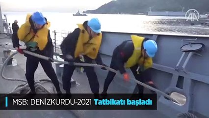 MSB: DENİZKURDU-2021 Tatbikatı başladı