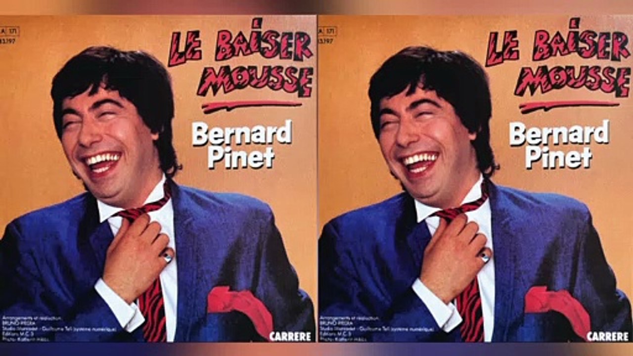 Bernard Pinet chante Le Baiser Mousse - 1980