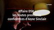 Affaire DSK - les toutes premières confidences d’Anne Sinclair