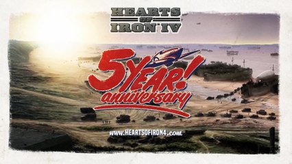 Hearts Of Iron IV - Official 5th Anniversary Trailer