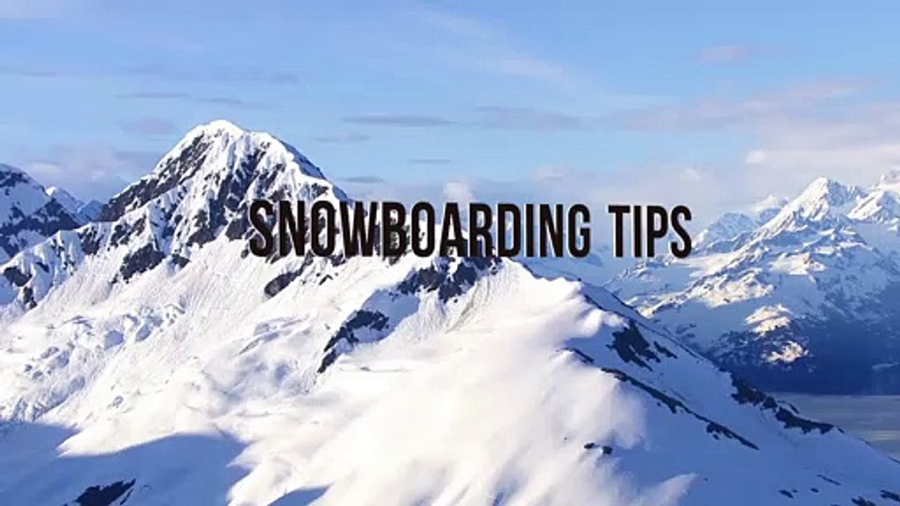 Snowboarding Tips