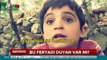 Suriyeli çocuğun yürekleri dağlayan feryadı!