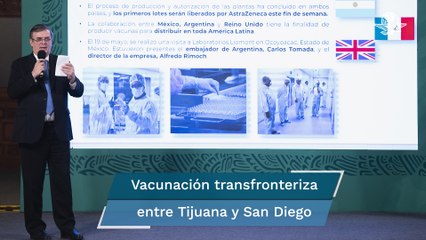Comienza primera vacunación transfronteriza en Tijuana y San Diego contra Covid-19: Ebrard