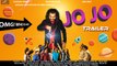 Latest Bollywood Movie - JO JO - OFFICIAL TRAILER | New Upcoming Movie | Hindi Film Promo (2020)