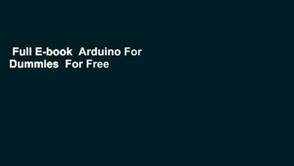 Full E-book  Arduino For Dummies  For Free