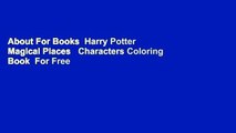 About For Books  Harry Potter Magical Places   Characters Coloring Book  For Free