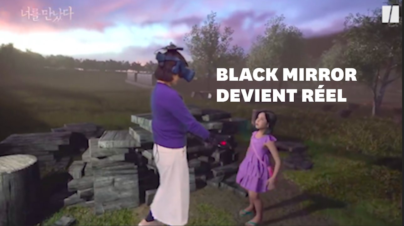 Sa fille est morte, mais cette mère la retrouve en réalité augmentée