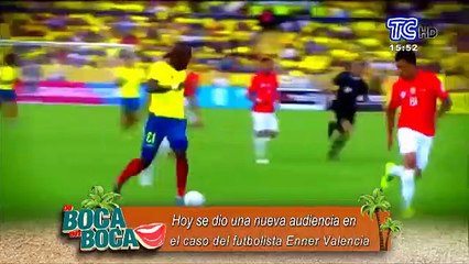 Se dio nueva audiencia en el caso del futbolista Enner Valencia