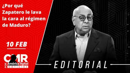 Editorial: ¿Por qué Zapatero le lava la cara al régimen de Maduro?