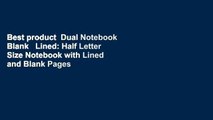 Best product  Dual Notebook Blank   Lined: Half Letter Size Notebook with Lined and Blank Pages