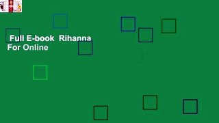 Full E-book  Rihanna  For Online