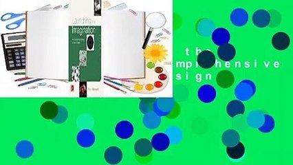 [Read] Launching the Imagination: A Comprehensive Guide to Basic Design  For Kindle
