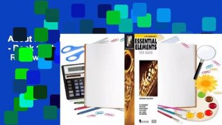 About For Books  Essential Elements 2000 - Book 1: Eb Alto Saxophone [With CDROM]  Review