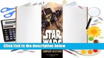 About For Books  Star Wars: Complete Locations Expanded Edition  For Online
