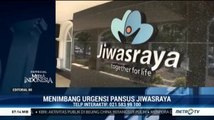 Menimbang Urgensi Pansus Jiwasraya