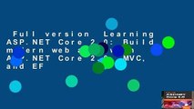 Full version  Learning ASP.NET Core 2.0: Build modern web apps with ASP.NET Core 2.0, MVC, and EF