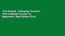 Full E-book  Colloquial Swedish: The Complete Course for Beginners  Best Sellers Rank : #5
