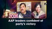 Delhi election results: AAP leaders confident of party’s victory