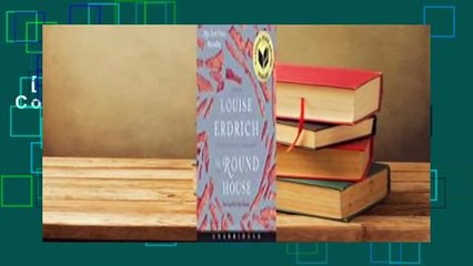 [Read] The Round House Complete