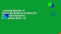Learning Blender: A Hands-On Guide to Creating 3D Animated Characters  Best Sellers Rank : #3