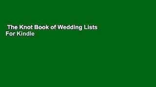 The Knot Book of Wedding Lists  For Kindle