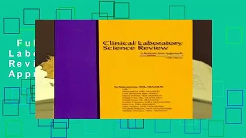 Full version  Clinical Laboratory Science Review: A Bottom Line Approach Complete