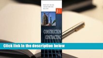 Construction Contracting: A Practical Guide to Company Management Complete