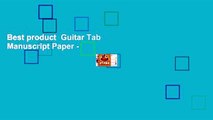 Best product  Guitar Tab Manuscript Paper -