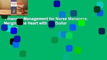 Financial Management for Nurse Managers: Merging the Heart with the Dollar  Review