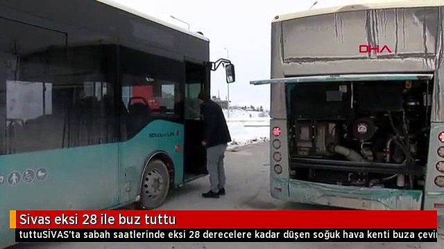 Sivas eksi 28 ile buz tuttu